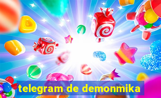 telegram de demonmika